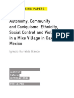 Autonomy, Community and Caciquisimo: Ethnicity, Social Control and Violence in A Mixe Village in Oaxaca, Mexico