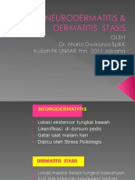 Neurodermatitis & Dermatitis Stasis