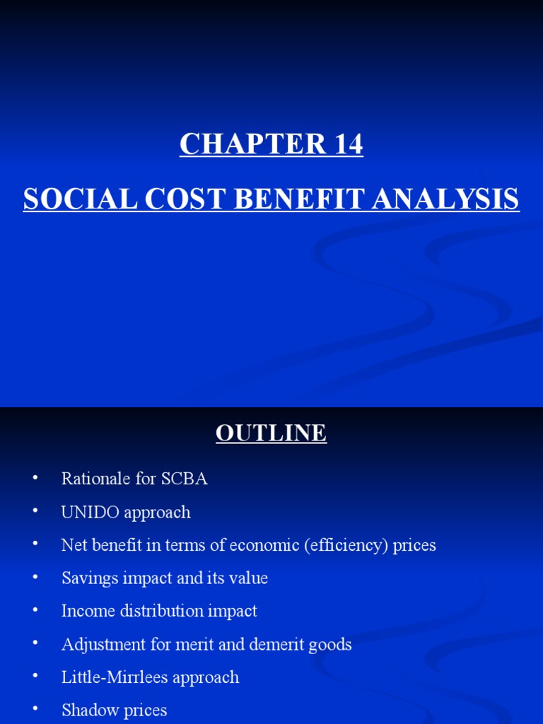 Chapter 14 Social Cost Benefit Analysis CostBenefit Analysis Prices