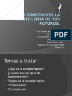 Tu Solo Construyes La Muerte Lenta de Tus Futuros