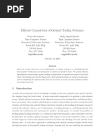 Efficient Computation of Optimal Trading Strategies