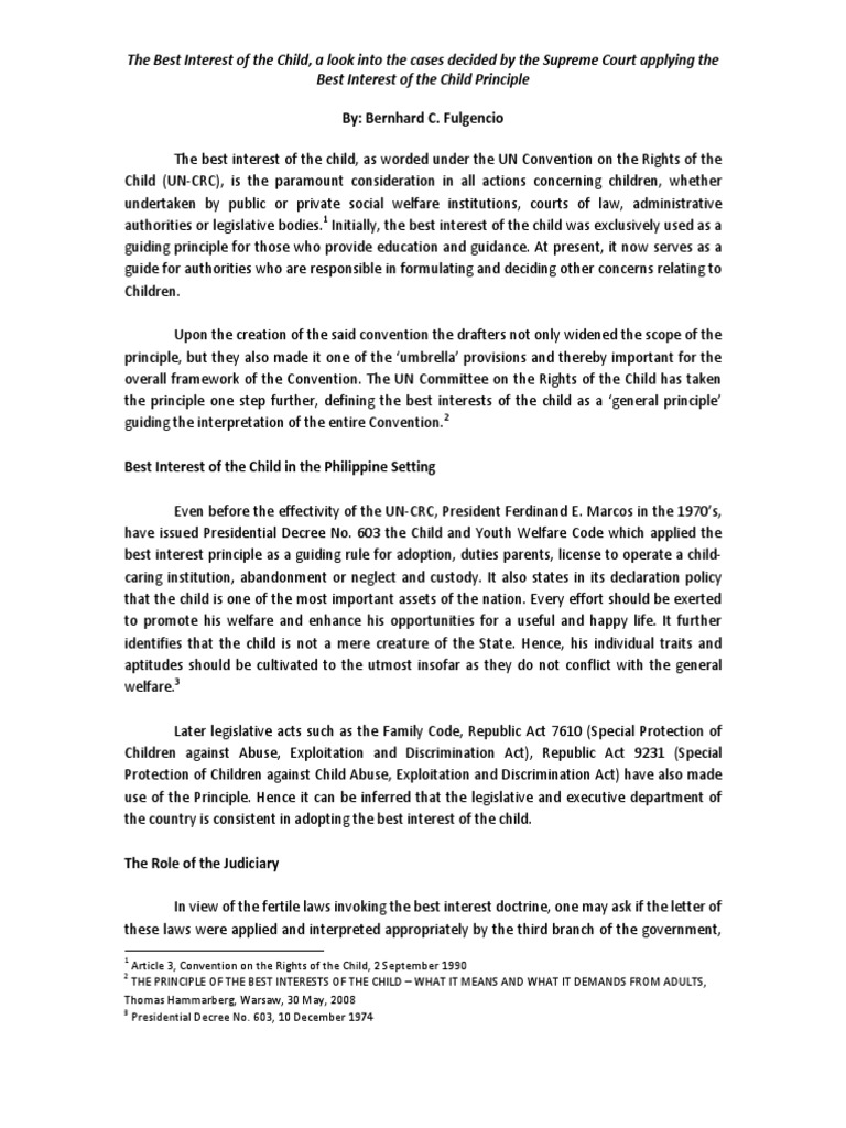 The Best Interest of the Child Best Interests Child Custody