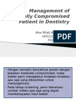 Management of Medically Compromised Patient in Dentistry