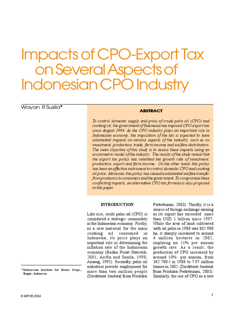 Impacts of CPO-Export Tax On Several Aspects of Indonesian CPO Industry ...