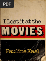 I Lost It at The Movies (Pauline Kael)