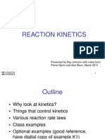 Reaction Kinetics: Presented by Ray Johnson With Notes From Pierre Glynn and Alex Blum, March 2011