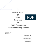 A Project Report ON Brand Preference of Mobile Phones Among Ghaziabad's College Students