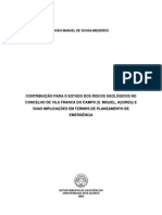 CONTRIBUIÇÃO PARA O ESTUDO DOS RISCOS GEOLÓGICOS NO CONCELHO DE VILA FRANCA DO CAMPO (S. MIGUEL, AÇORES) E SUAS IMPLICAÇÕES EM TERMOS DE PLANEAMENTO DE EMERGÊNCIA - Tese de Mestrado Em Vulcanologia e Riscos Geológicos (2004)