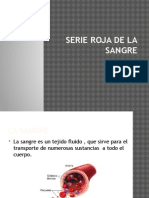 Serie Roja de La Sangre