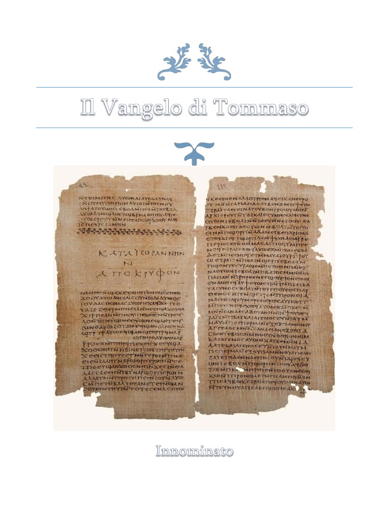 Il Vangelo Di Tommaso Con Spiegazione