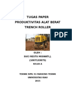 Tugas Paper Produktivitas Alat Berat Trench Roller: Oleh: Suci Restu Miswati.J. (1007133875)