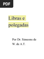 Libras e Polegadas