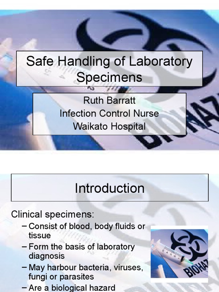 Safe Handling of Laboratory Specimens June 05 Infection Control