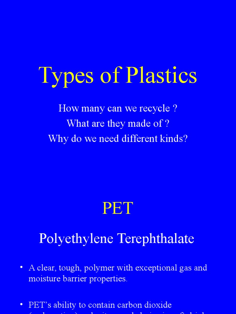 Types and Recycling of Common Plastics | PDF | Technology & Engineering