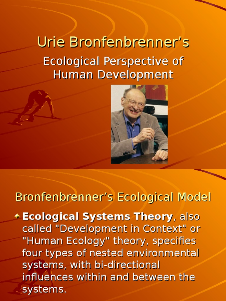 Urie Bronfenbrenner's Developmental Psychology Psychology