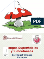 Hongos Superficial y Subcutaneo 