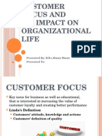 Customer Focus and Its Impact On Organizational Life
