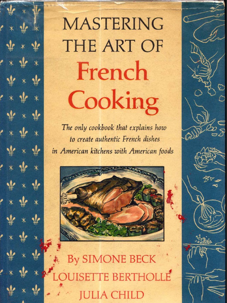 フランス料理 レシピ集「French Cooking」Julia Child The French Chef Cookbook - Julia Child - 1978 Edition – In