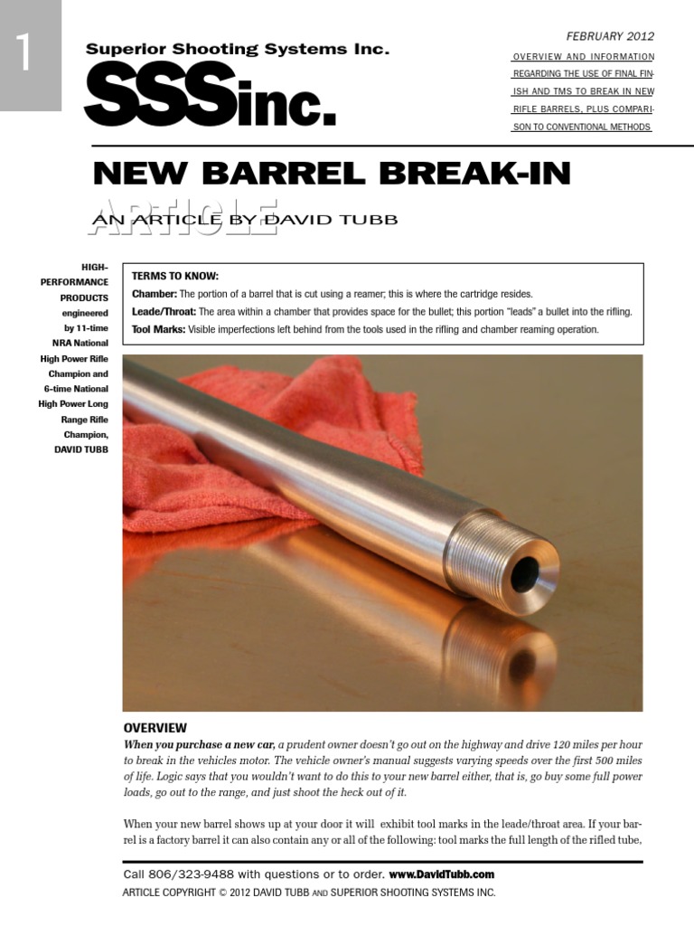Barrel BreakIn New Bullet Rifle