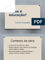 O Que é Educação