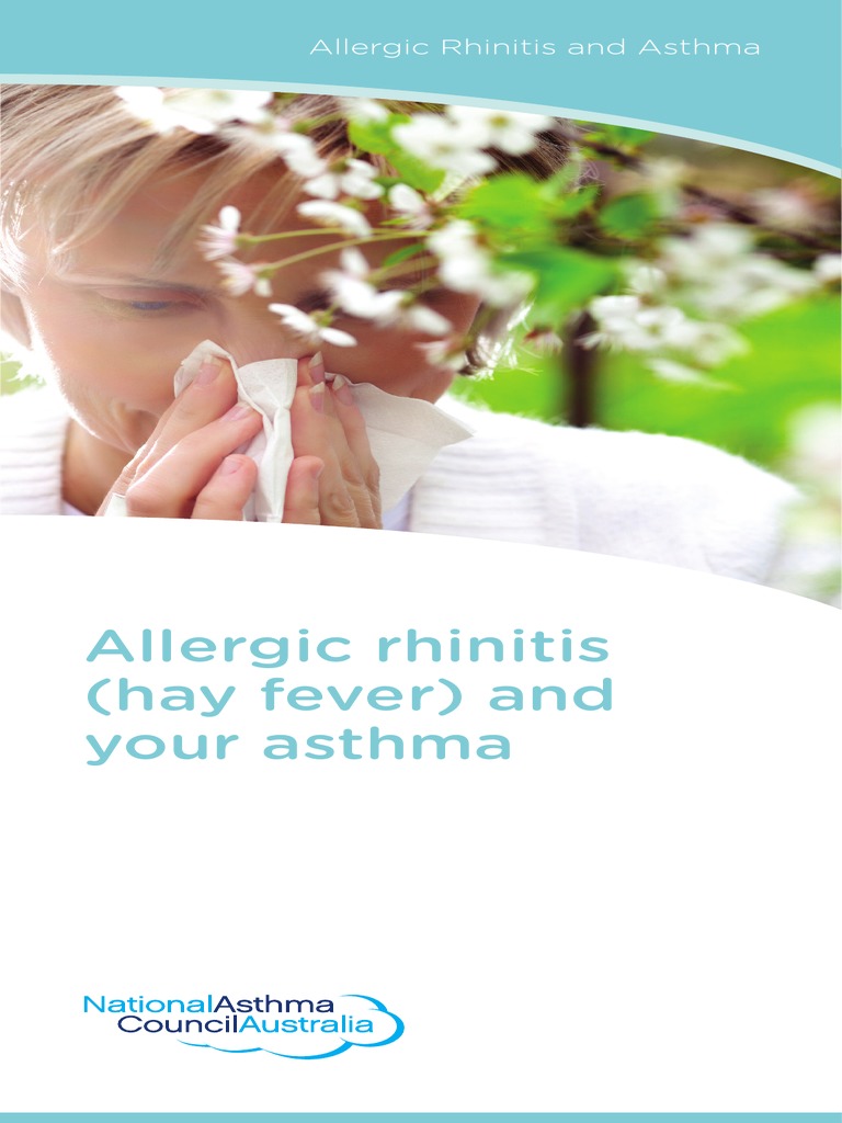 Allergic Rhinitis Hay Fever and Your Asthma Allergen Allergy