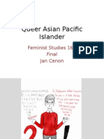 Queer Asian Pacific Islander: Feminist Studies 162 Final Jan Cenon