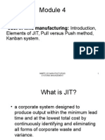 Just in Time Manufacturing: Introduction, Elements of JIT, Pull Versus Push Method, Kanban System