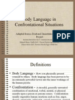 Body Language in Confrontational Situations: Adapted From A Doctoral Dissertation Research Project