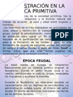 Administración primitiva y evolución