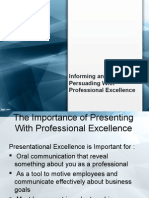 Informing and Persuading With Professional Excellence