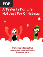 A Tester Is For Life