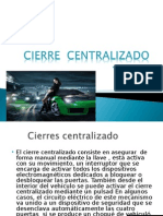 Cierre Centralizado