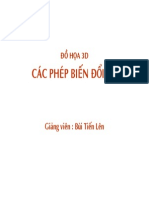 Caùc Pheùp Bieán Ñoåi 3D Caùc Pheùp Bieán Ñoåi 3D: Ñoà Hoïa 3D Ñoà Hoïa 3D