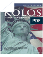 Nial Ferguson - KOLOS - Uspon I Pad Američkog Imperija PDF