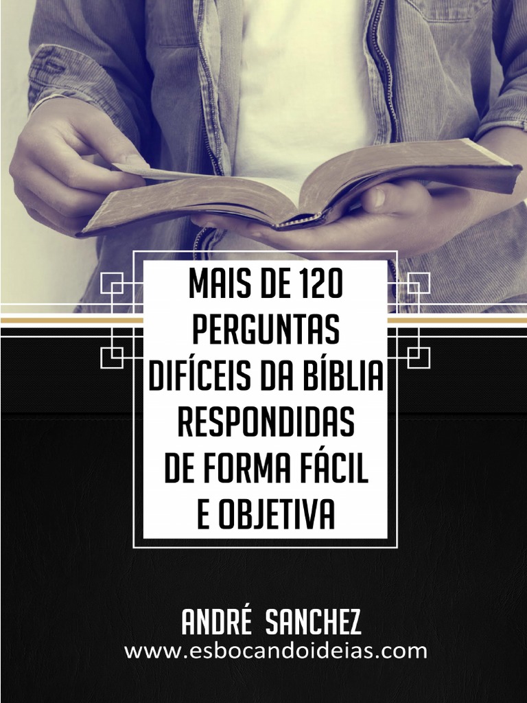 O QUE RESPONDI AOS QUE ME PERGUNTARAM SOBRE A BÍBLIA – VOLUME 09