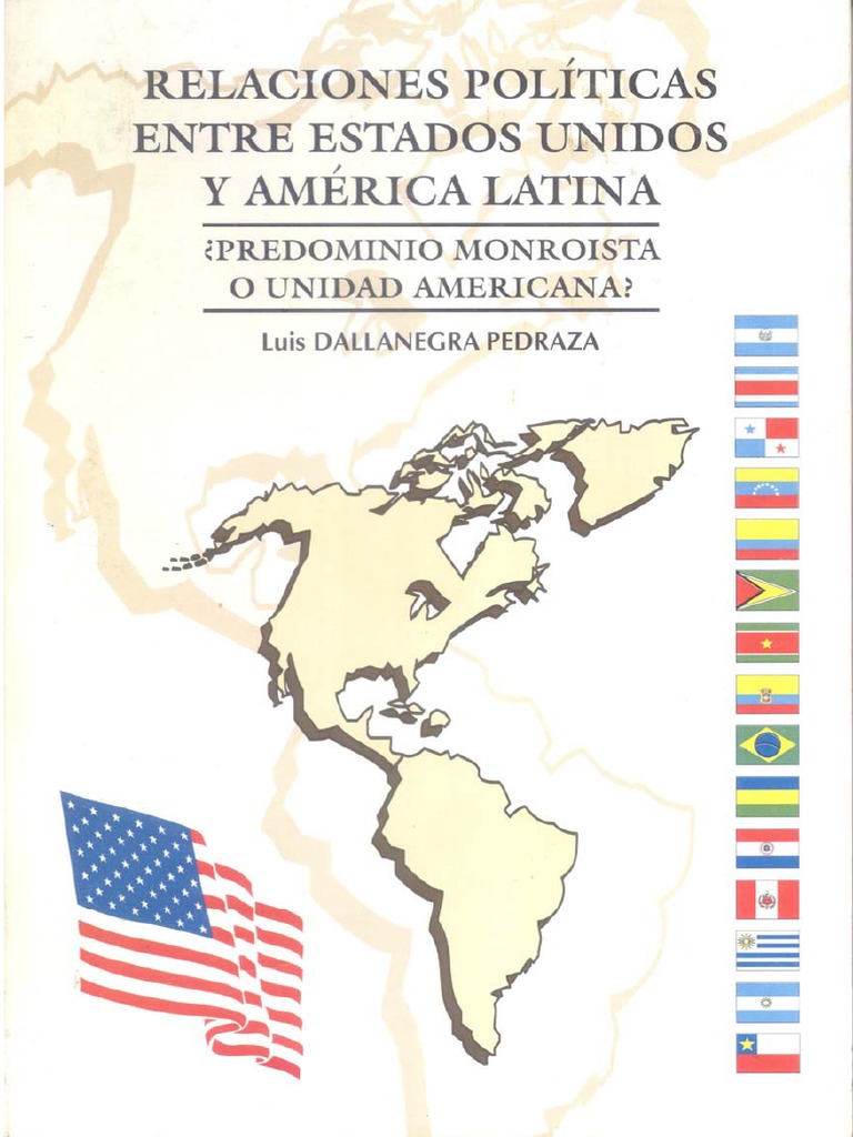 DallaNegra America Latina EEUU Relaciones Politicas America latina