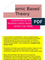 Economic Based Theory: Nurfatihah BT Zahari Munirah Hayati Mohd Yunus Aisyah Che Ismail