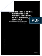 Globalización de la política pública (mediación neoliberal en Colombia, política económica, 1990-2006)
