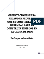 Aproximacion a Las Orientaciones Para Recaudar Fondos Usados en La Construccion de Templos