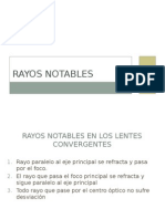 Rayos Notables