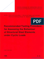 Eccs Publication Recommended Testing Procedure for Assessing the Behaviour of Steel Elements Under Cyclic Loads