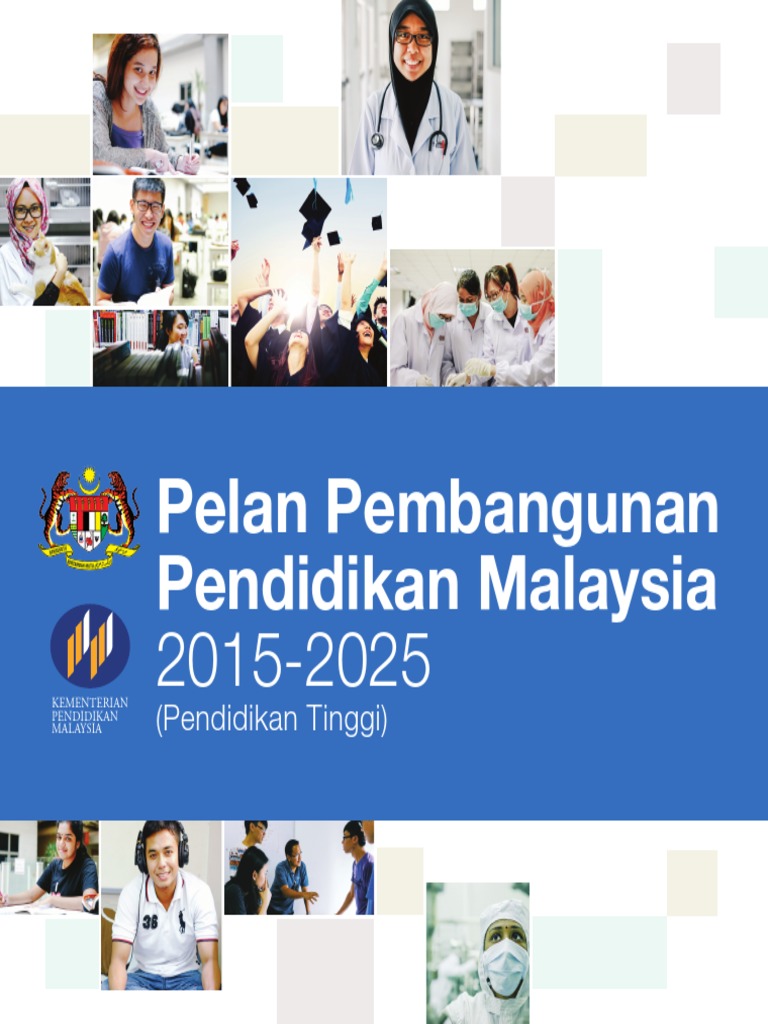Pelan Pembangunan Pendidikan Malaysia 2015 2025 Pendidikan Tinggi Pdf