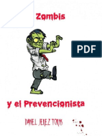 Los Zombis y El Prevencionista