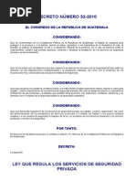 Ley Que Regula Los Servicios de Seguridad Privada - DeCRETO DEL CONGRESO 52-2010