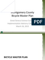 Montgomery County Bicycle Master Plan: Great Seneca Science Corridor Implementation Advisory Committee March 26, 2015