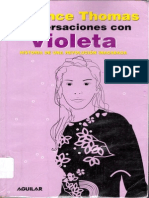 Florence Thomas Conversaciones Con Violeta Historia de Una Revolucion Inacabada