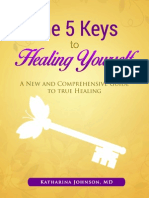 5 Keys To Healing Yourself
