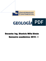 Geología General: Docente: Ing. Dionicio Milla Simón Semestre Académico: 2015 - I