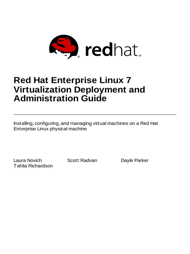 Red Hat Enterprise Linux7Virtualization Deployment and Administration