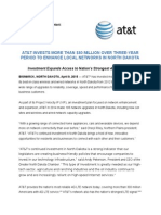 AT&T INVESTS MORE THAN $80 MILLION OVER THREE-YEAR PERIOD TO ENHANCE LOCAL NETWORKS IN NORTH DAKOTA
